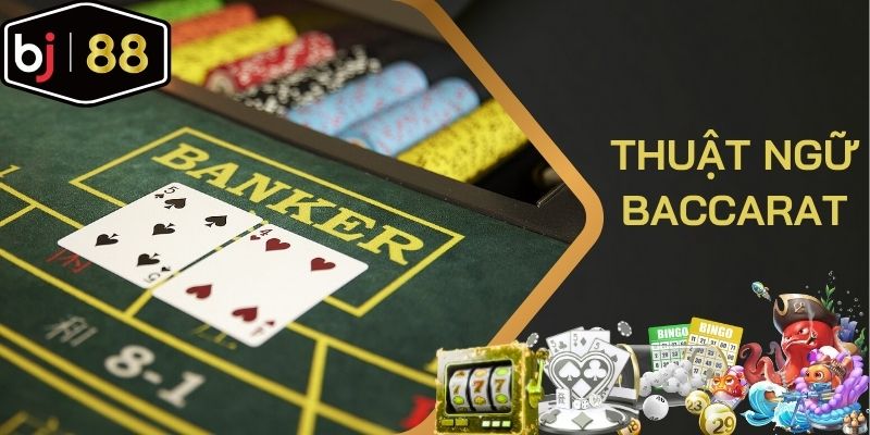 Thuật ngữ baccarat